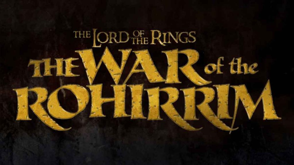FreebieMNL - The War of the Rohirrim, a Lord of the Rings animated film, is in the works