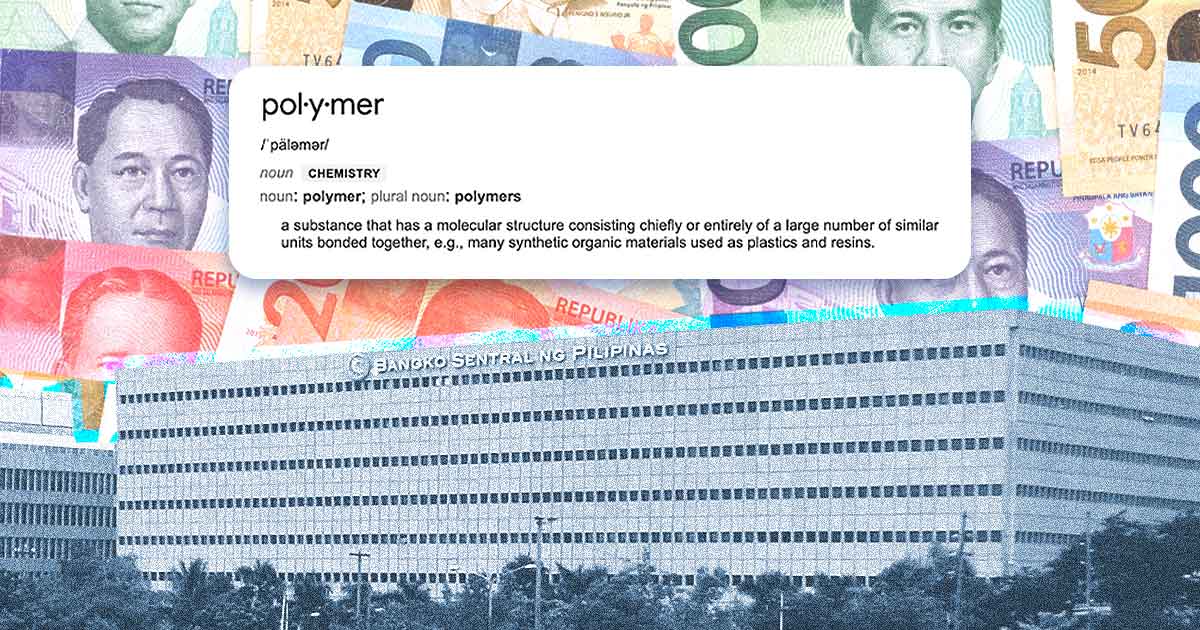 BSP to circulate polymer banknotes in 2022