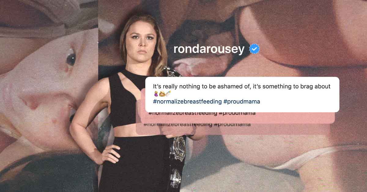 Ronda Rousey on breastfeeding