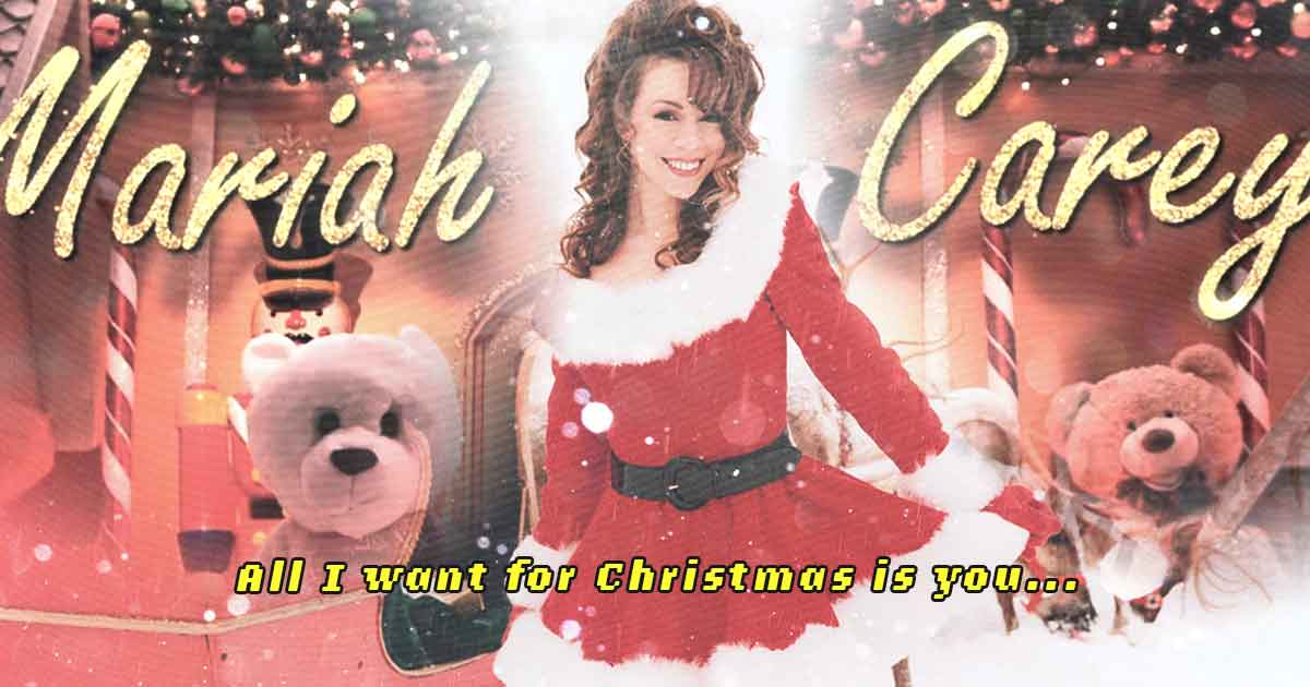 Mariah Careys All I want for Christmas is You