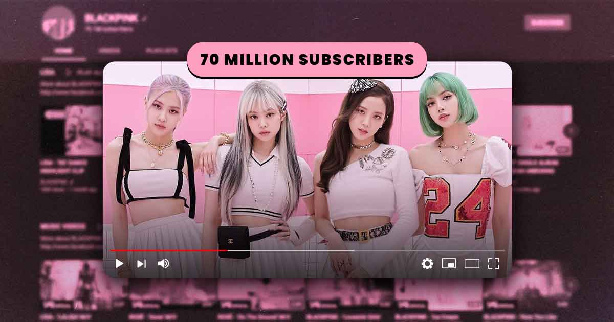 BLACKPINK first artiststo reach 70m subscribers on YouTube
