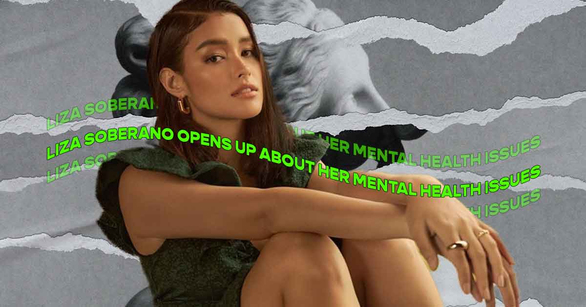 Liza Soberano Opens Up About Her Mental Health Issues