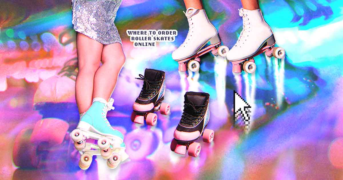 Where to order roller skates online