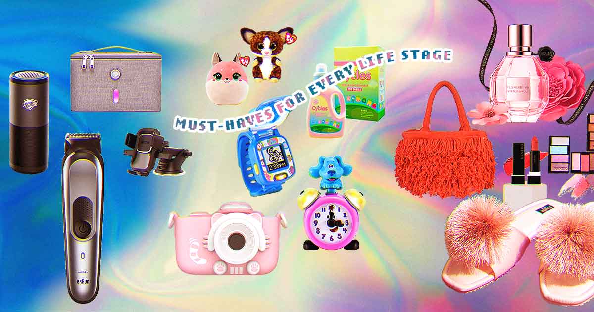 Must haves for every life stage