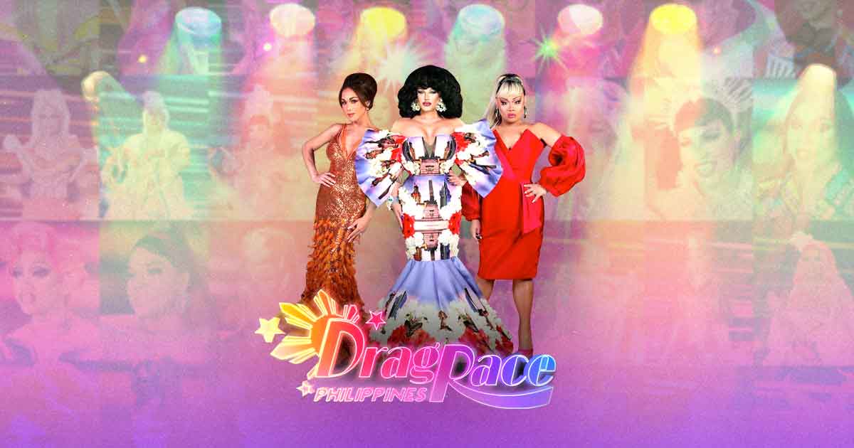 Drag Race Philippines Is Finally Airing This August - FreebieMNL