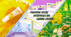 Philippine Social Enterprises Are Gaining Ground - FreebieMNL