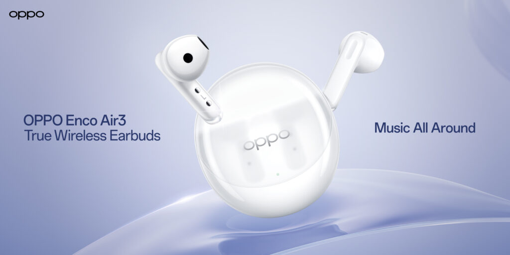 Experience Music All Around with the OPPO Enco Air3 True Wireless Earbuds