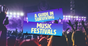 Suviving Music Festivals