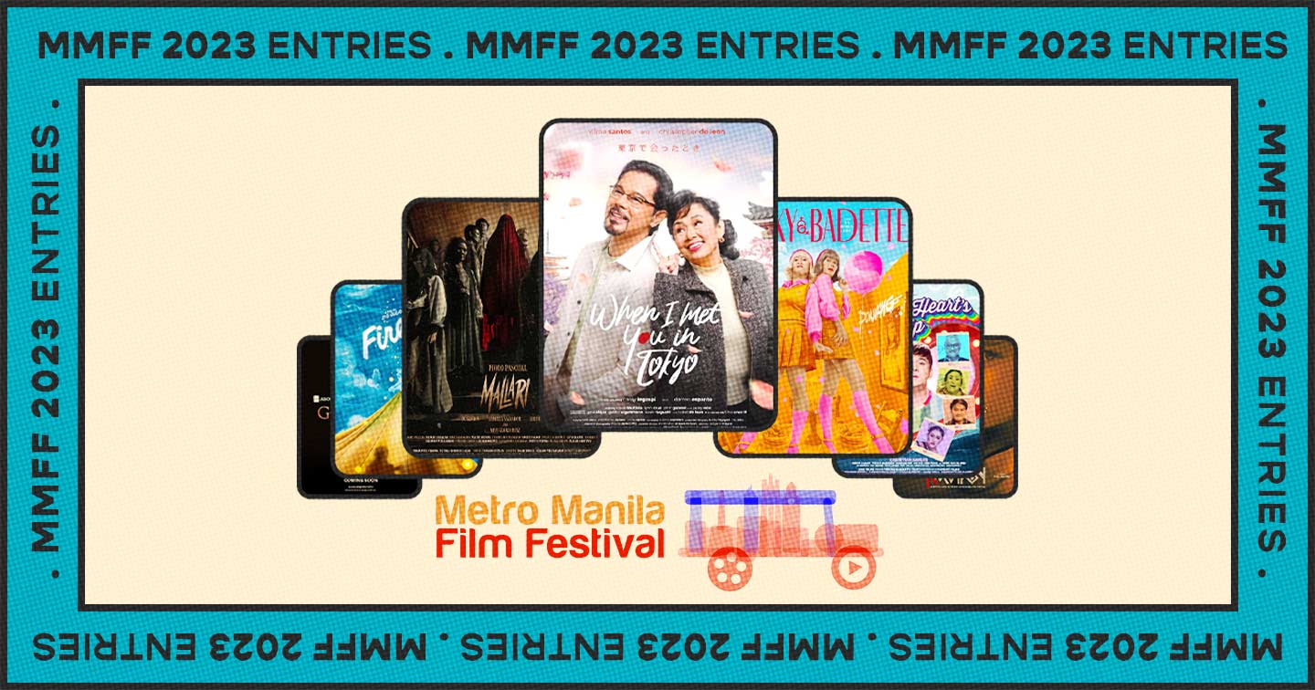 MMFF 2023 Unveils 6 Remaining Entries