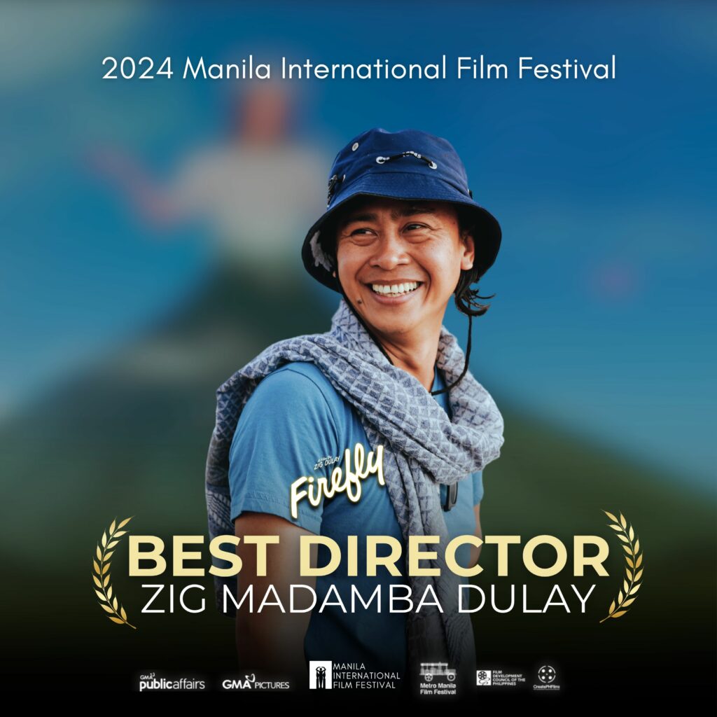 Zig Dulay won Best Director